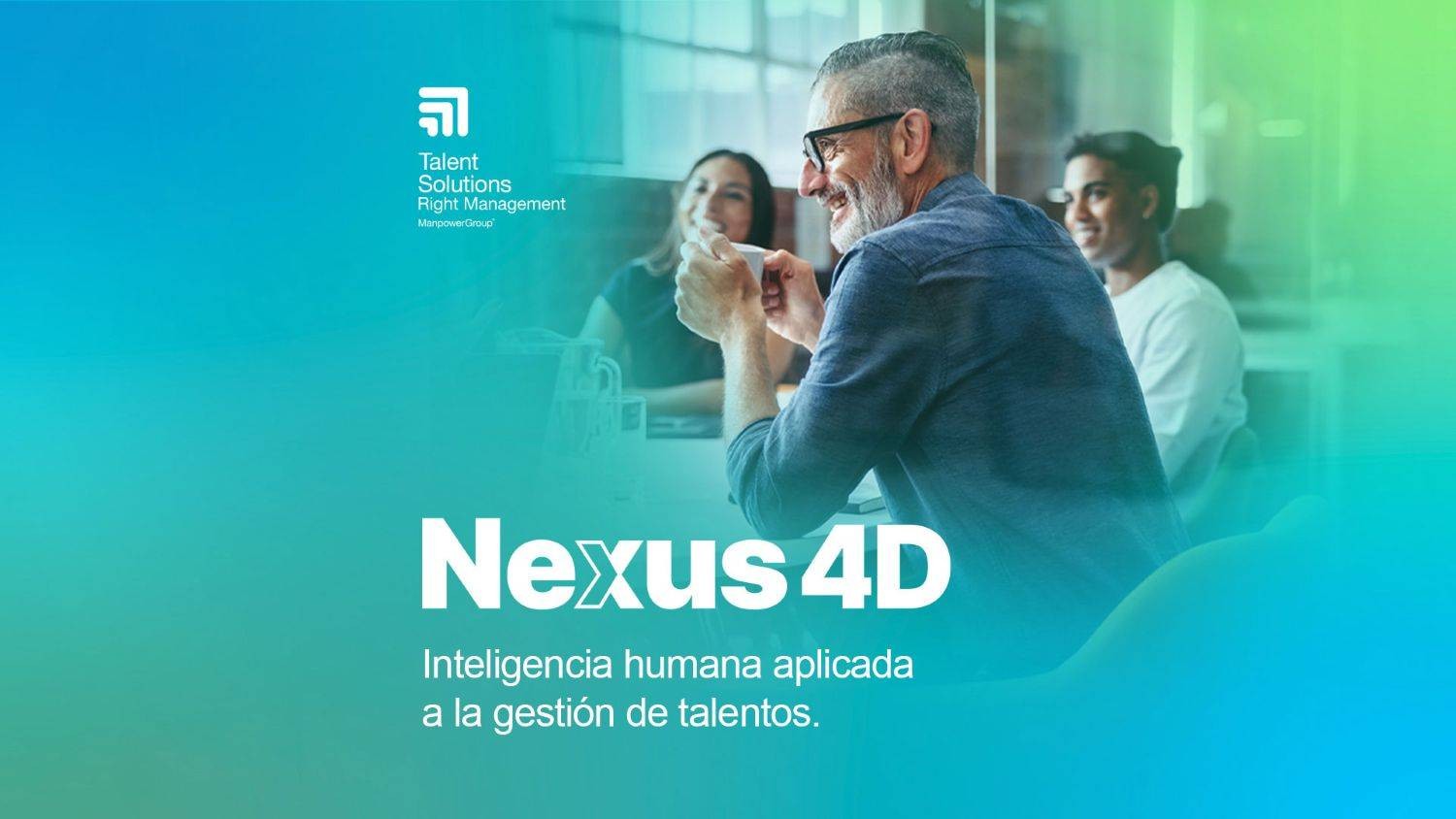 imagen promocional de Nexus 4D con profesionnal adulto en primer plano en reunión de trabajo